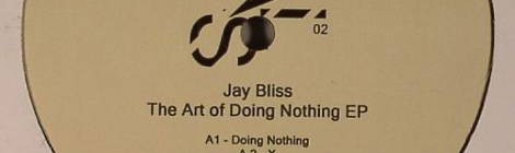 Jay Bliss semnează The Art of Doing Nothing