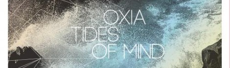 OXIA - Tides Of Mind [29259]