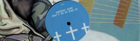 Andreas Gehm - What's On Ur Mind [Mathematics 064]