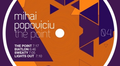 Mihai Popoviciu lansează The Point EP, la Cyclic Records