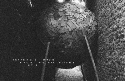 Terrence Dixon - From The Far Future Pt. 2 [TRESOR 256LP]