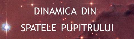 Dinamica din spatele pupitrului