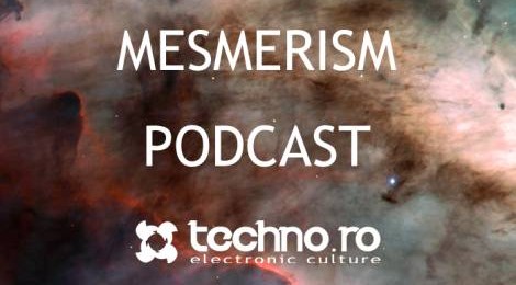 techno.ro podcast #4 – mesmerism