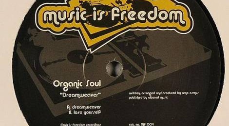 Organic Soul - Dreamweaver [MIF 004]