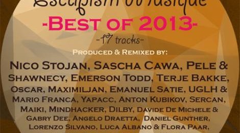 Escapism Musique lansează Best Of 2013