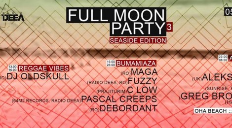 Full Moon Party III (Black Sea Edition) @ Oha Beach