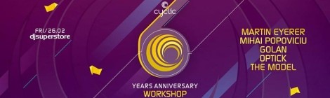 Cyclic 6 Years Anniversary Workshop